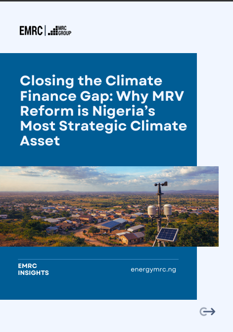 Closing the Climate Finance Gap: Why MRV Reform is Nigeria’s Most Strategic Climate Asset